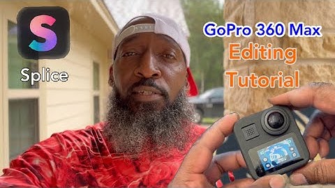 How to Edit your GoPro 360 Max footage on your iPhone using Splice