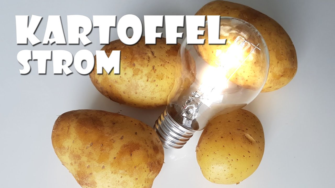 Strom Aus Kartoffeln Erzeugen Free Energy Electricity From Potatoes Youtube 