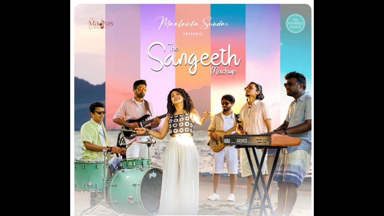The Sangeeth Mashup | Maalavika Sundar| Eno Kangal | Summer High | Bones | Sajan Bin | Parudeesa