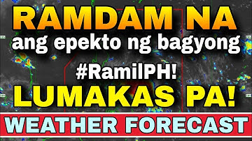 BAGYONG RAMIL, TATAMA NA NGAYONG ARAW! MAGHANDA! ‼️😱 | WEATHER UPDATE TODAY | ULAT PANAHON TODAY