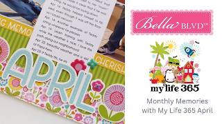 Documenting Monthly Memories with Bella Blvd My Life 365 April | Double Page Scrapbook Layout