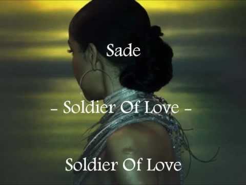 Sade - Soldier Of Love - Letra En Español