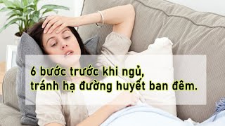 Cách tránh hạ đường huyết vào ban đêm khi ngủ