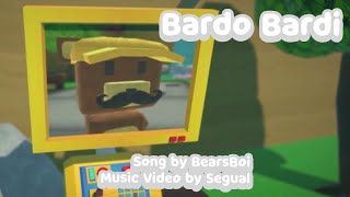 Bardo Bardi Super Bear Adventure Music Video