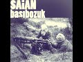 Saian ss  babozuk