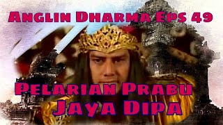 Angling Dharma Episode 49 - Pelarian Prabu Jayadipa