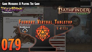 FVTT V13 (PF 2e) FtGU E079 ~ ゲームの仕組みとゲームのプレイ screenshot 2