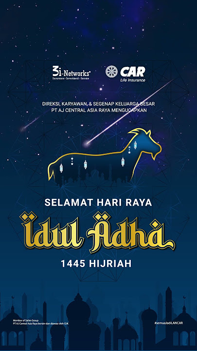 Selamat Hari Raya Idul Adha 1445 H #CARLifeInsurance #IdulAdha