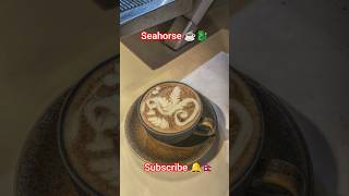 seahorse ☕🐉 #latteart #shorts #videos #foryou