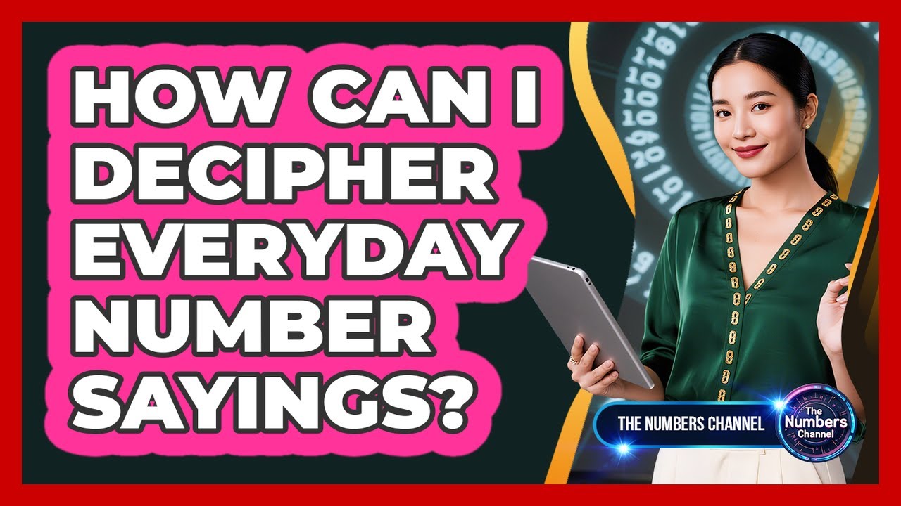 How Can I Decipher Everyday Number Sayings? - YouTube
