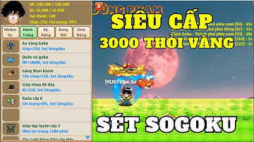 Hồi Sinh Ngọc Rồng- Đầu Tư 3000 Thỏi Vàng Cho Nick Siêu Cấp Lên Sét Sogoku