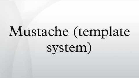 Mustache (template system)