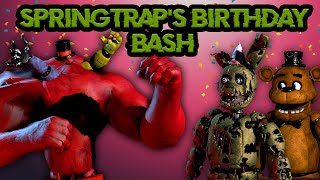 Freddy Fazbear and Friends 'Springtrap's Birthday Bash'