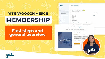 First steps and general overview  - YITH WooCommerce Membership