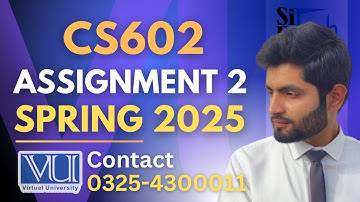 CS602 assignment 2 solution 2025 | CS602 assignment 2 solution spring 2025 #CS602#assignment2#2025