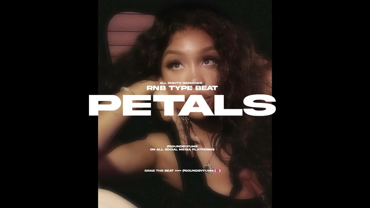 [Free] RNB TYPE BEAT - "PETALS" - 2026