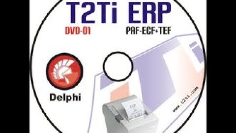 T2Ti ERP - Delphi - PAF-ECF+TEF 01 - Video Aula 01 - Introdução