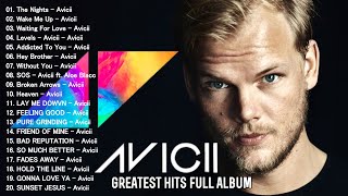 AVICII Best Of All Time - Best A v i c i i Playlist Full Album
