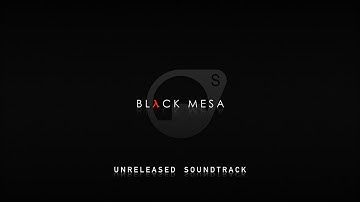 Black Mesa - gamestartup_2 (Main Menu theme 2)