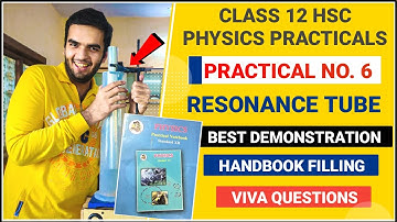 Resonance Tube Experiment (Best) with Viva Questions | Class 12 Physics Practical | HSc Board 2021