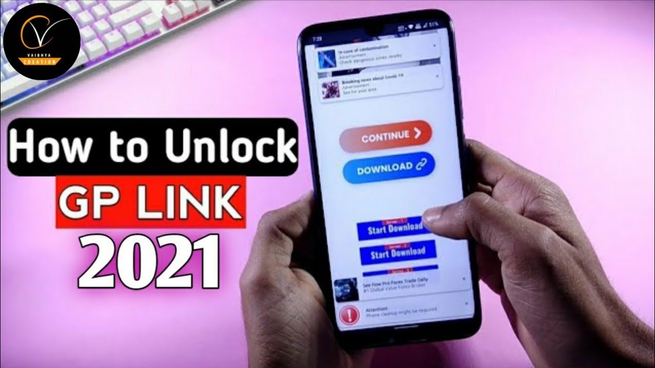 How to Unlock GP Link Links | How to Download GP Link Files 2021@VAIBHYA CREATION