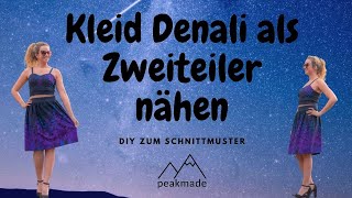 Wir nähen das Kleid Denali als Zweiteiler