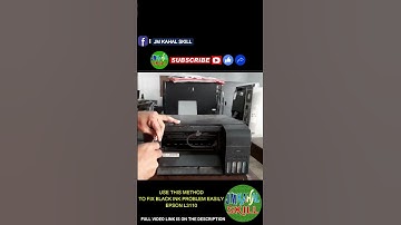 USE THIS METHOD TO FIX BLACK INK PROBLEM EASILY | EPSON L3110 | STEP BY STEP | JM KAHAL SKILL #SHORT