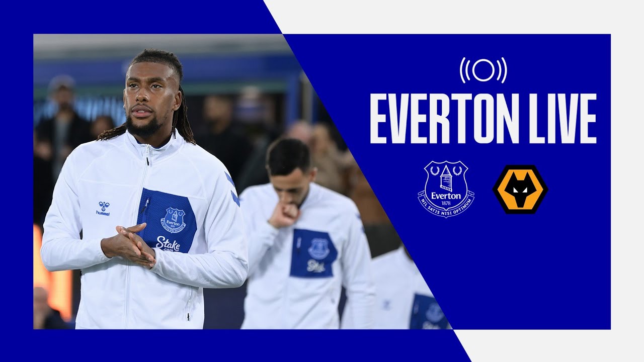 EVERTON V WOLVES Live pre-match show from Goodison Park!