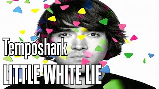 Temposhark - Little White Lie [Karaoke]