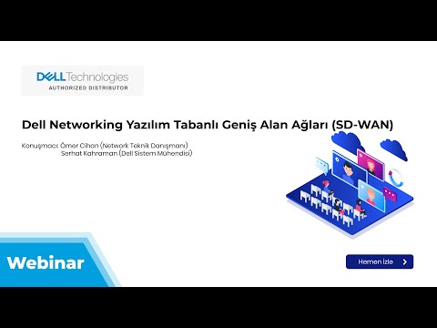 Dell Networking Yazılım Tabanlı Geniş Alan Ağları (SD-WAN)