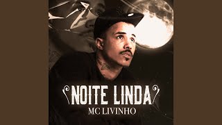Noite Linda