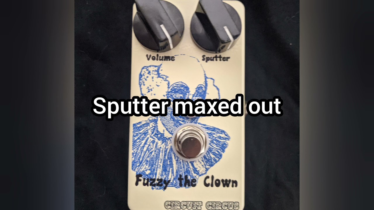 Circuit Circus Fuzzy the Clown (Production Version 1.1) Amp Demo