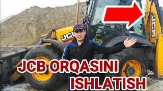 JCB 3CX SUPER TRAKTORNI ORQA TARAFINI ISHLATISH HAQIDA.