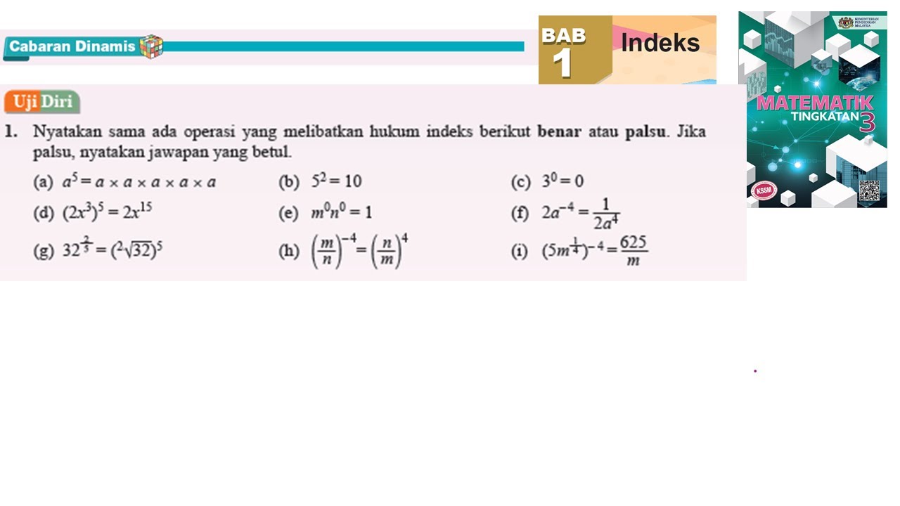 Kssm Matematik Tingkatan 3 Bab 1 Indeks Benar Atau Palsu Uji Diri No1 Cabaran Dinamis Buku Teks Kelas Live