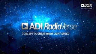 ADI RadioVerse: RF Technology & Design Ecosystem