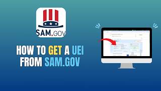 HOW TO GET A UEI FROM SAM.GOV - UPDATE 2026