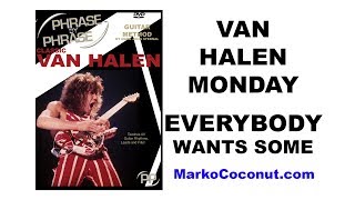 EDDIE VAN HALEN APPROVED: Everybody Wants Some FULL Guitar Lesson