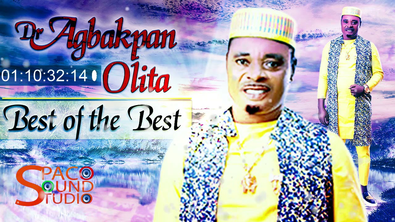 DR AGBAKPAN OLITA MUSIC [BEST OF THE BEST VOL 1] - BENIN MUSIC MIX