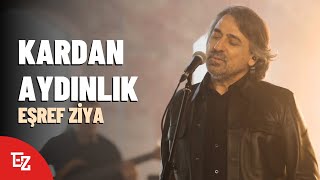 Eşref Ziya Kardan Aydınlık Akustik 