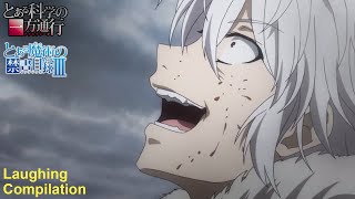Accelerator laughing compilation (Accelerator & Index III) 一方通行 笑い