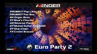 Vengeance Producer Suite - Avenger Expansion Demo: Euro Party 2