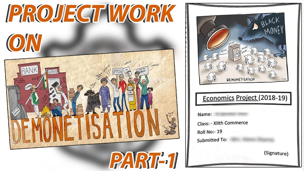 part-1-i-economics-project-on-demonetisation-i-mayank-kukreja-i-class