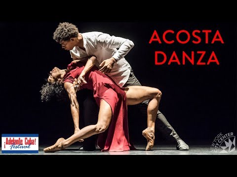 ¡Adelante, Cuba! Festival: Acosta Danza