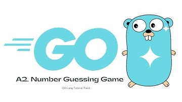 Go Programming Language Tutorial In Tamil | Application - 2 | Number Guessing Game