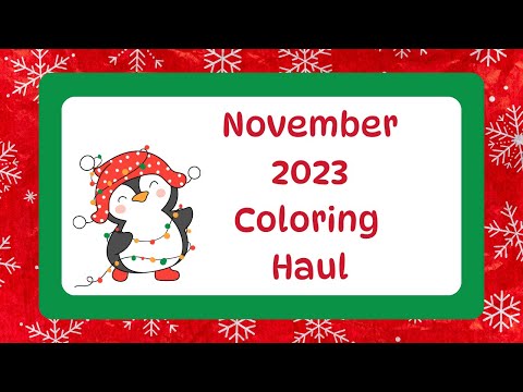 November 2023 Coloring Haul