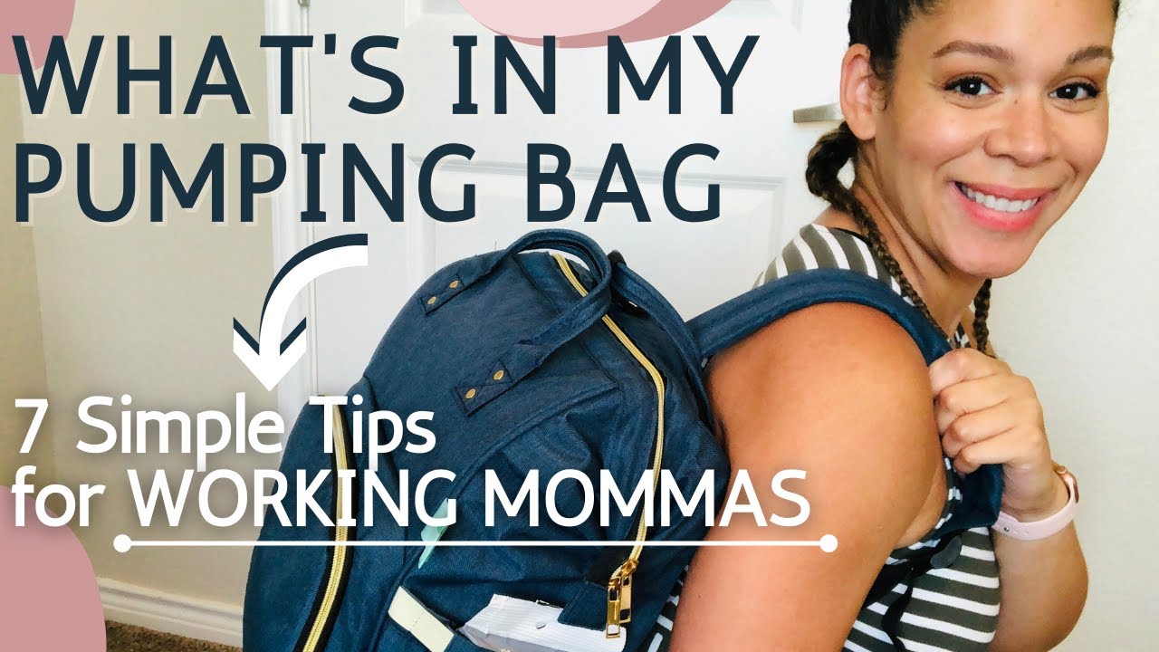 How to Pack a Pumping Bag, Tips for WORKING MOMS