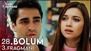 Yalı Çapkını 28. 3. Fragmanı Analizi