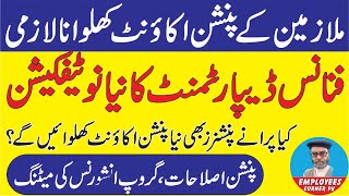 Govt Employees And Pensioners Latest News Opening Of Pension Accounts Under Contributory Pension