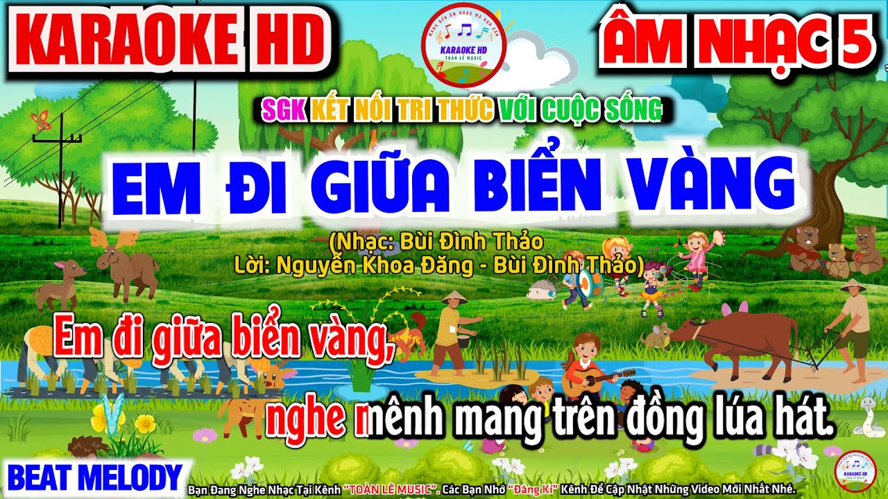 KARAOKE EM ĐI GIỮA BIỂN VÀNG | Chủ đề 5 - Thiên nhiên tươi đẹp | Âm Nhạc Lớp 5 - SGK KNTT & CTST