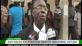 OAU defies ASUU strike, begins examination